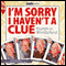 I'm Sorry I Haven't a Clue: Humph in Wonderland (Unabridged) audio book by Graeme Garden, Iain Pattinson