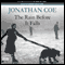 The Rain Before It Falls (Unabridged) audio book by Jonathan Coe