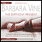 The Birthday Present (Unabridged) audio book by Barbara Vine