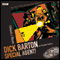 Radio Crimes: Dick Barton - Special Agent! audio book by Edward J. Mason