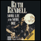 Some Lie and Some Die: A Chief Inspector Wexford Mystery, Book 8 (Unabridged) audio book by Ruth Rendell