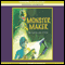 Monster Maker (Unabridged) audio book by Nicholas Fisk