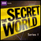 The Secret World: Series 1 (Unabridged) audio book by Bill Dare