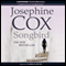 Songbird (Unabridged) audio book by Josephine Cox