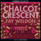 Chalcot Crescent (Unabridged) audio book by Fay Weldon