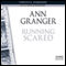 Running Scared (Unabridged) audio book by Ann Granger