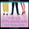 Far from Over (Unabridged) audio book by Sheila O'Flanagan