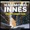 Delta Connection (Unabridged) audio book by Hammond Innes