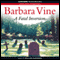 A Fatal Inversion (Unabridged) audio book by Barbara Vine