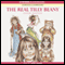 The Real Tilly Beany (Unabridged) audio book by Annie Dalton