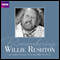 Remembering... Willie Rushton audio book by BBC Audiobooks Ltd