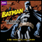 Batman: The Lazarus Syndrome audio book by Dirk Maggs
