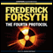 The Fourth Protocol (Unabridged) audio book by Frederick Forsyth