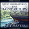 The Happy Return (Unabridged) audio book by C. S. Forester