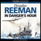 In Danger's Hour (Unabridged) audio book by Douglas Reeman
