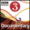 The Scientist and the Romantic (BBC Radio 3: The Essay)