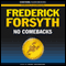 No Comebacks (Unabridged) audio book by Frederick Forsyth