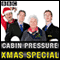 Cabin Pressure: Molokai (Christmas Special 2010) (Unabridged) audio book by John Finnemore