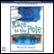 Race to the Pole (Unabridged) audio book by Meredith Hooper