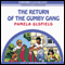 The Return of the Gumby Gang (Unabridged) audio book by Pamela Oldfield
