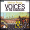 Voices of the Powerless: A Journey Beyond the Seas: McQuarrie Harbour, Tasmania, Transportation and the Colonisation of Australia audio book by Melvyn Bragg