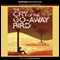 The Cry of the Go-Away Bird (Unabridged) audio book by Andrea Eames
