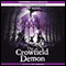 The Crowfield Demon (Unabridged) audio book by Pat Walsh