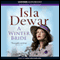 A Winter Bride (Unabridged) audio book by Isla Dewar