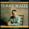 Taken on Trust (Unabridged) audio book by Terry Waite