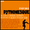 Pythonesque (Unabridged) audio book by Roy Smiles