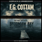 Brodmaw Bay (Unabridged) audio book by F.G. Cottam