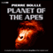 Planet of the Apes (Unabridged) audio book by Pierre Boulle