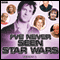 I've Never Seen Star Wars: Series 2 audio book by Marcus Brigstocke