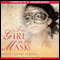 The Girl in the Mask (Unabridged) audio book by Marie-Louise Jensen
