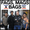 Fags, Mags & Bags: Complete Series 3 audio book by Sanjeev Kohli