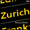 Zurich (The Wire) (Unabridged) audio book by Pearse Elliott