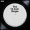 The 12-Inch Single