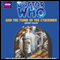 Doctor Who and the Tomb of the Cybermen (Unabridged)
