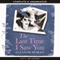 The Last Time I Saw You (Unabridged) audio book by Eleanor Moran