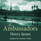 The Ambassadors (Dramatised) audio book by Henry James, Graham White (dramatisation)