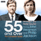 55 and Over (Complete) audio book by Peter Souter