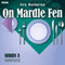 On Mardle Fen: Complete Series 3 audio book by Nick Warburton