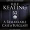 A Remarkable Case of Burglary (Unabridged) audio book by H.R.F. Keating