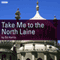 Take Me to the North Laine audio book by Ed Harris