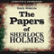 The Papers of Sherlock Holmes: Volume 1 (Unabridged) audio book by David Marcum