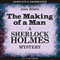 Sherlock Holmes: The Making of a Man (Unabridged) audio book by John Worth