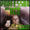 Professor & Ace: Left Hand of Darkness audio book by Mark Duncan