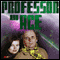 Professor & Ace: Blood Sports (Unabridged) audio book by Nigel Fairs