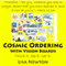 Cosmic Ordering with Vision Boards: Think It. See It. Get It! (Unabridged) audio book by Lisa Newton