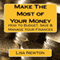 Make the Most of Your Money: How to Budget, Save and Manage Your Finances (Unabridged)